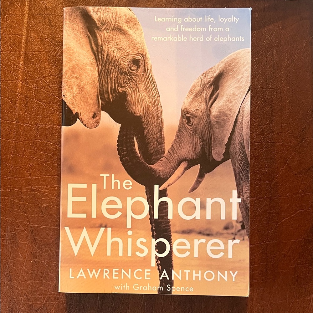 The Elephant Whisperer: My Life with the Herd in the African Wild Paperback Book